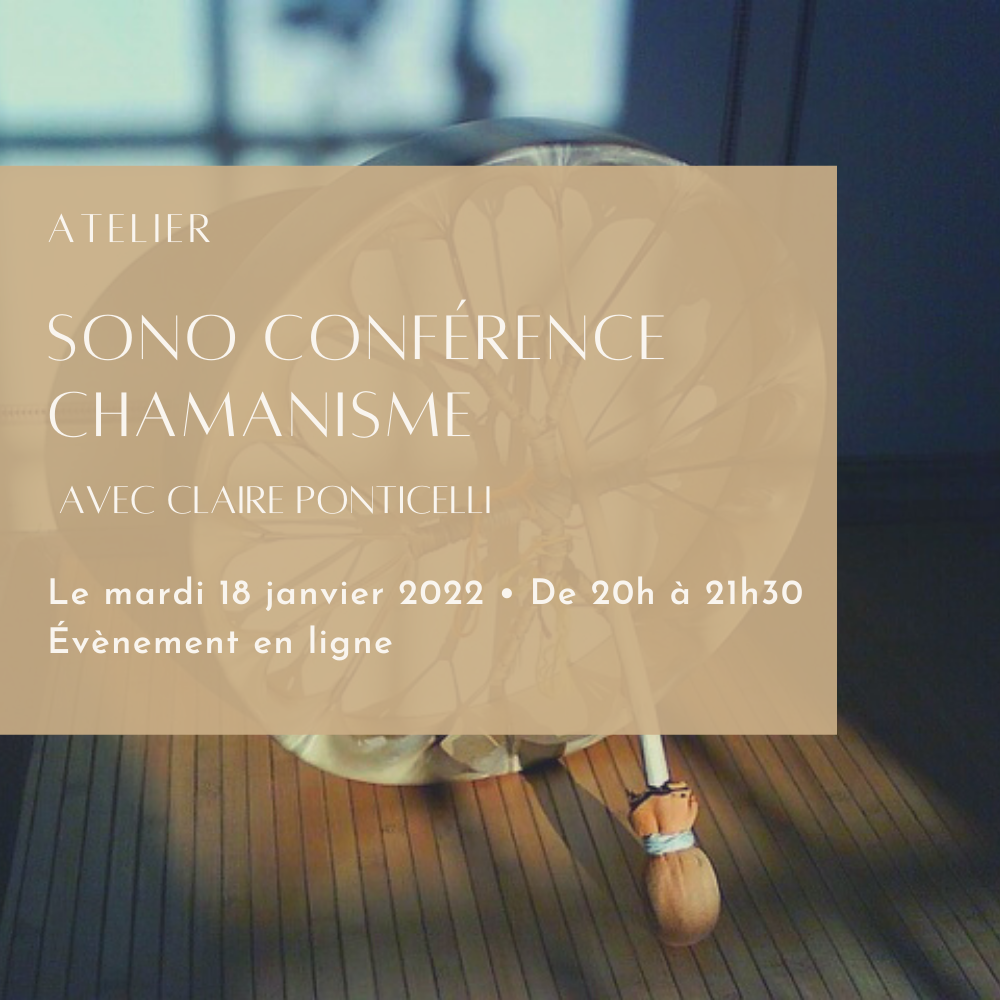 Atelier Chamanisme
