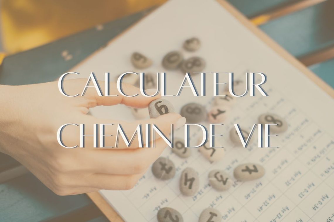 calculateur-chemin-de-vie